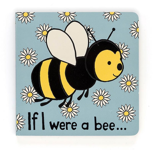 If I Were A Bee Board Book