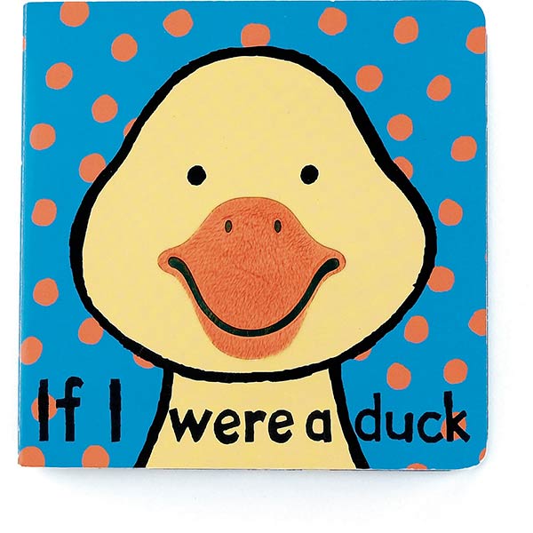 If I Were A Duck Board Book