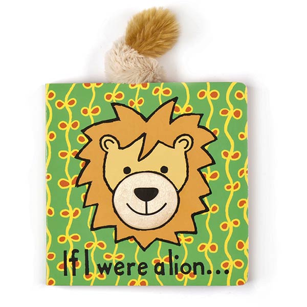 Little Jellycat If I Were A Lion Board Book | plushpaws.co.uk